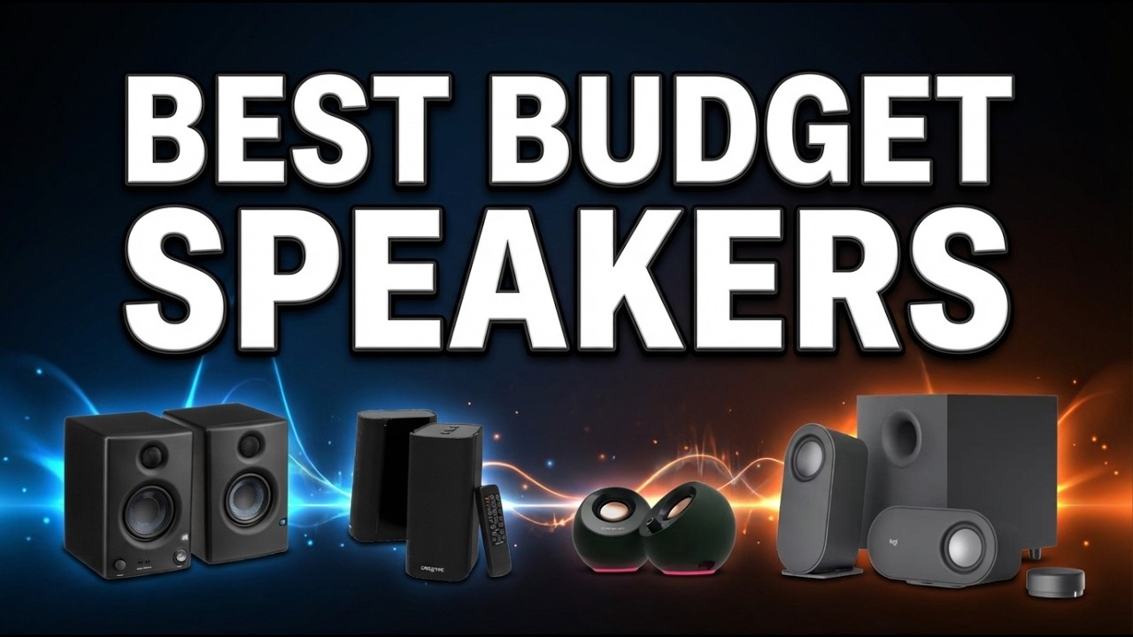 Best Budget Computer Speakers